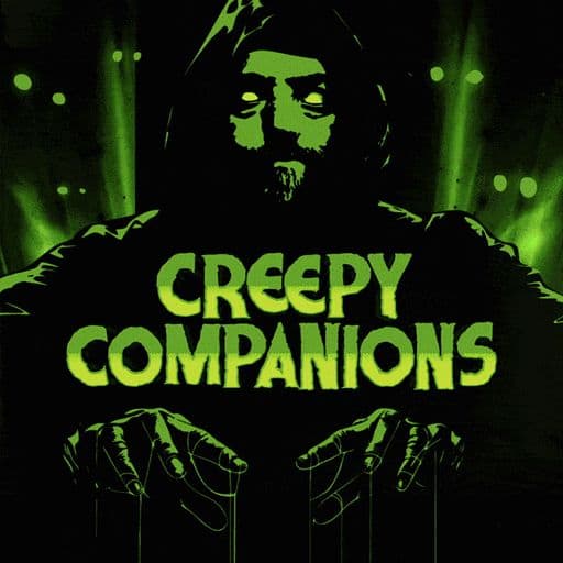 Creepy Companions